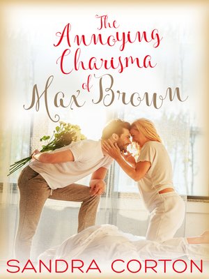 cover image of The Annoying Charisma of Max Brown